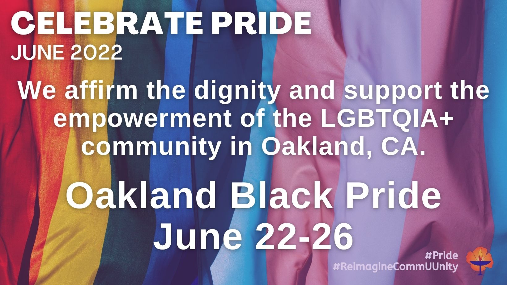 Pride 2022 Oakland Black Pride Unitarian Universalist Justice